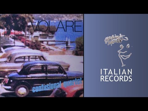 Confusional Quartet - Volare