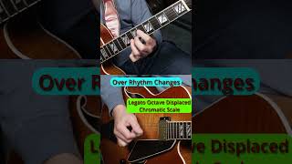 Legato, Pat Martino / Tim Miller, Octave displaced chromatic scale over rhythm changes