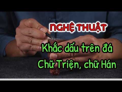 Hướng dẫn khắc dấu ấn, dấu triện, triện thư Tp.HCM