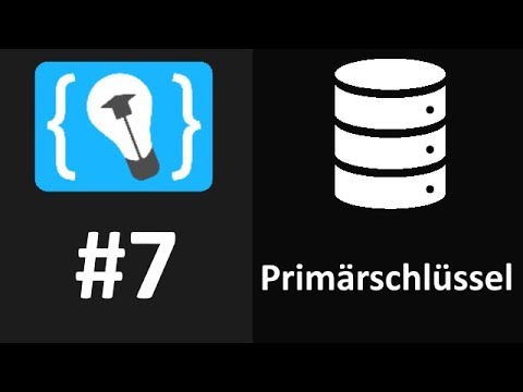 Datenbanken und SQL 7 Primärschlüssel