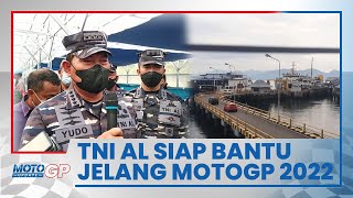 KSAL Laksamana TNI Yudo Margono Siap Amankan Perairan Bali dan Lombok Jelang MotoGP Mandalika 2022