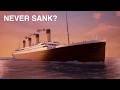 What If Titanic Never Sank