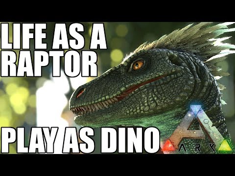 I PLAY ARK AS A RAPTOR! | PLAY AS DINO V2 | ARK: SURVIVAL EVOLVED