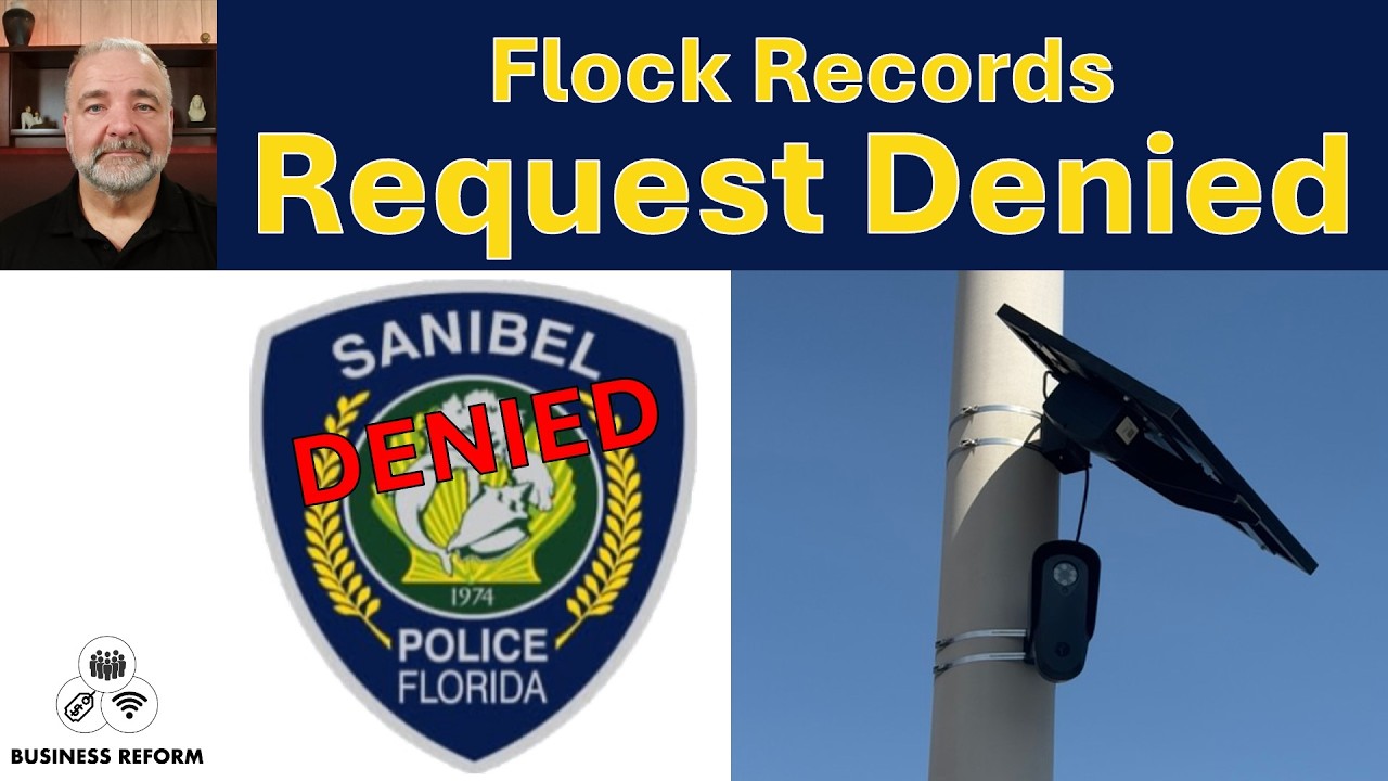 Sanibel Police Dept Refuse Open Records Request on Flock Safety Cameras