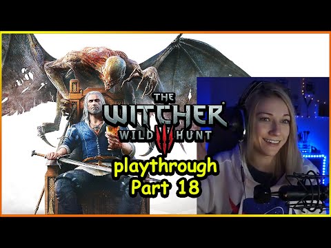 Witcher 3 (Wild Hunt): Playthrough Part 18 + DLCs⚔️ - Kruzadar Stream VODs [Blood & Wine]