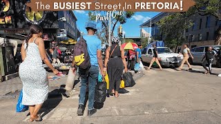 🇿🇦 South Africa | Pretoria: UNCENSORED! The BUSIEST Street In The CITY! Pt1 #tourmarvel