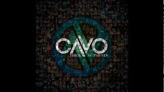 Cavo - Never Gonna Hurt (Album Thick As Thieves)