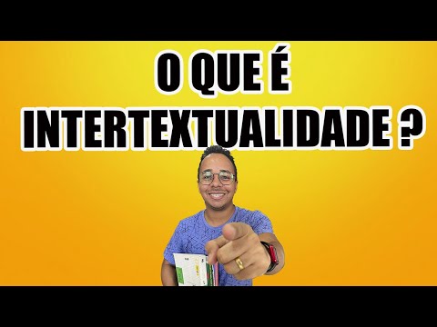 O QUE É INTERTEXTUALIDADE ?
