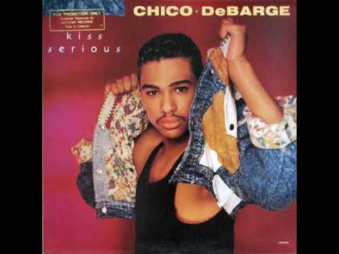 Chico DeBarge ‎- Kiss Serious (Louil Silas, Jr. 12” Vocal Version)