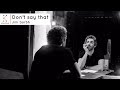 The Storytellers: Don't Say That - Jim Sarbh