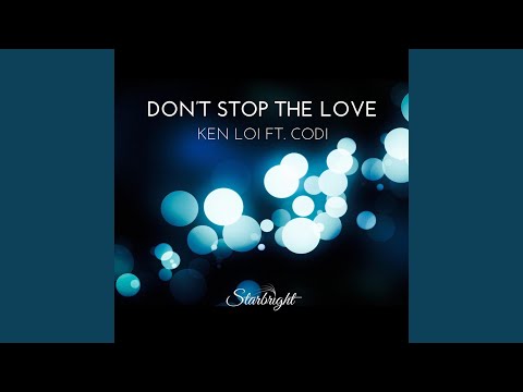 Don't Stop the Love (feat. Codi)