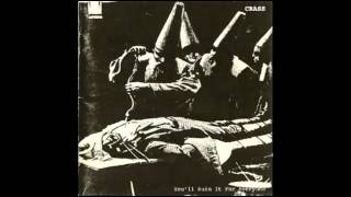 Crass - Anti Mother (You&#39;ll Ruin It For Everyone album)