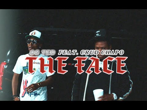 OG Ted - The Face (Feat. Crud Chapo) [Official Music Video] #OgTed #CruddChapo #Inkster #TheFACE