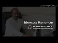 Mathalam Kottuthadi Mansu High Quality Audio Song Soundaryan