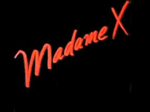 Madame X  Madame X  1987.flv
