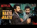 Ram Charan NTR Talk About Shooting The Oscar Winning NAATU NAATU RRR Behind And Beyond