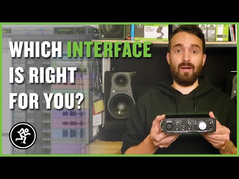 How To Choose The Right Interface - Mackie Onyx, EleMent Series, Big Knob, ProFXv3, DLS Series