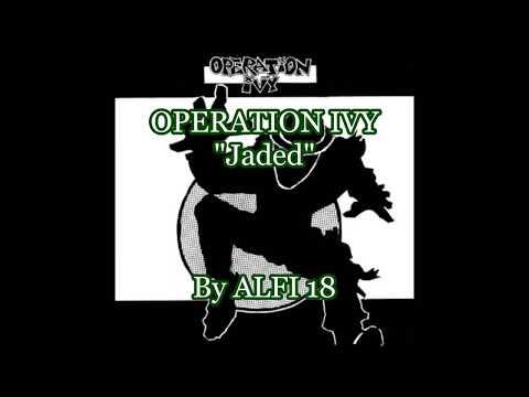Operation Ivy - Jaded Lyrics Music Video