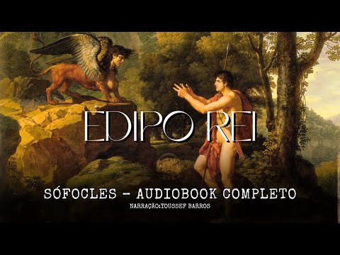 🎭 Édipo Rei – Sófocles | Audiolivro Completo com Narração Clássica (Tragédia Grega)