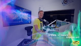 Armin van Buuren - Live @ A State Of Trance Episode 1017 (#ASOT1017) 2021