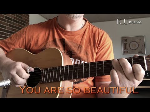 You Are So Beautiful (fingerstyle) - Joe Cocker