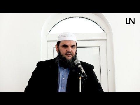 HUTBE | Punoni (veproni) me përgjegjësi - Hoxhë Llukman Neziri