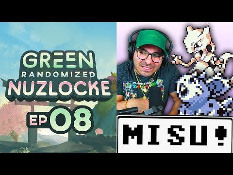 I MISS U | Pokemon Green Randomized Nuzlocke EP 08