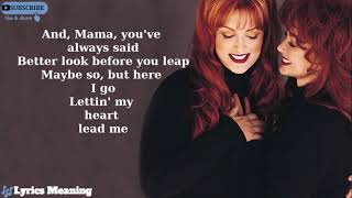 The Judds - Mama He&#39;s Crazy | Lyrics Meaning