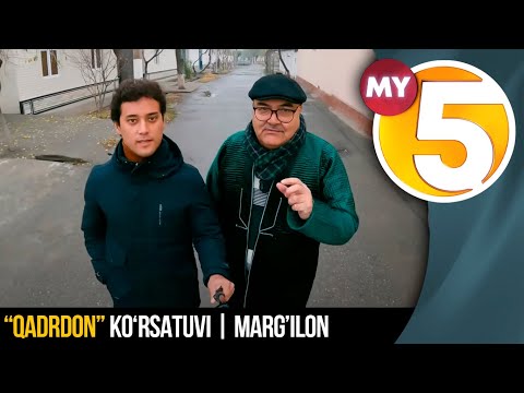 "Qadrdon" ko'rsatuvi bilan Marg'ilon boʻylab sayohat qilamiz