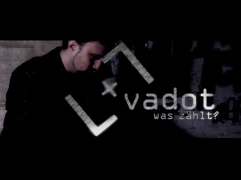 VADOT - Was Zählt? - MindMix
