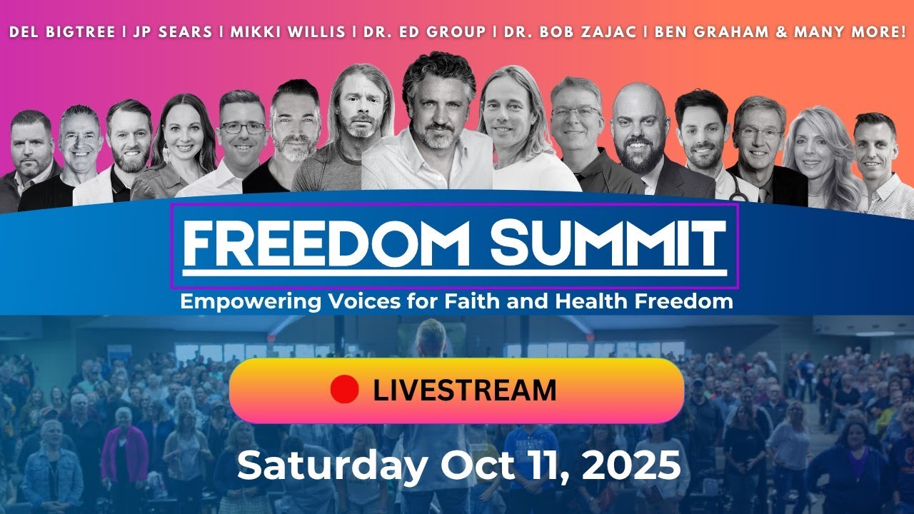 LIVE: Freedom Summit 2025 — Empowering voices for faith and health freedom