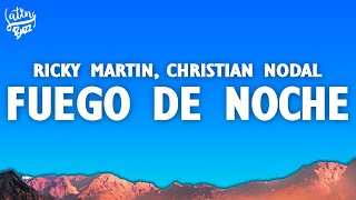 Fuego de Noche, Nieve de Día (Letra/Lyrics) - Ricky Martin, Christian Nodal