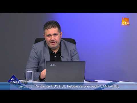 SCPE 644. Nicu Geantă - Pentru ce PUSTIUL trebuie să preceadă CANAANUL