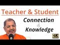 Teacher And Student A Connection Sandhi For Knowledge Vidya Swami Tejomayananda
