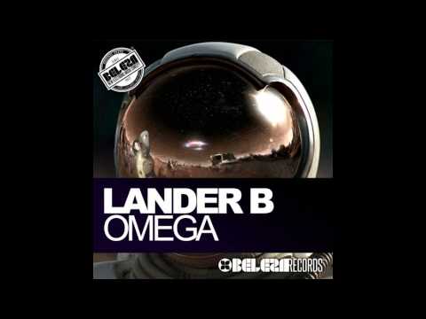 Lander B - Omega (Original Mix)