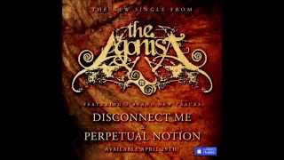 The Agonist - Perpetual Notion