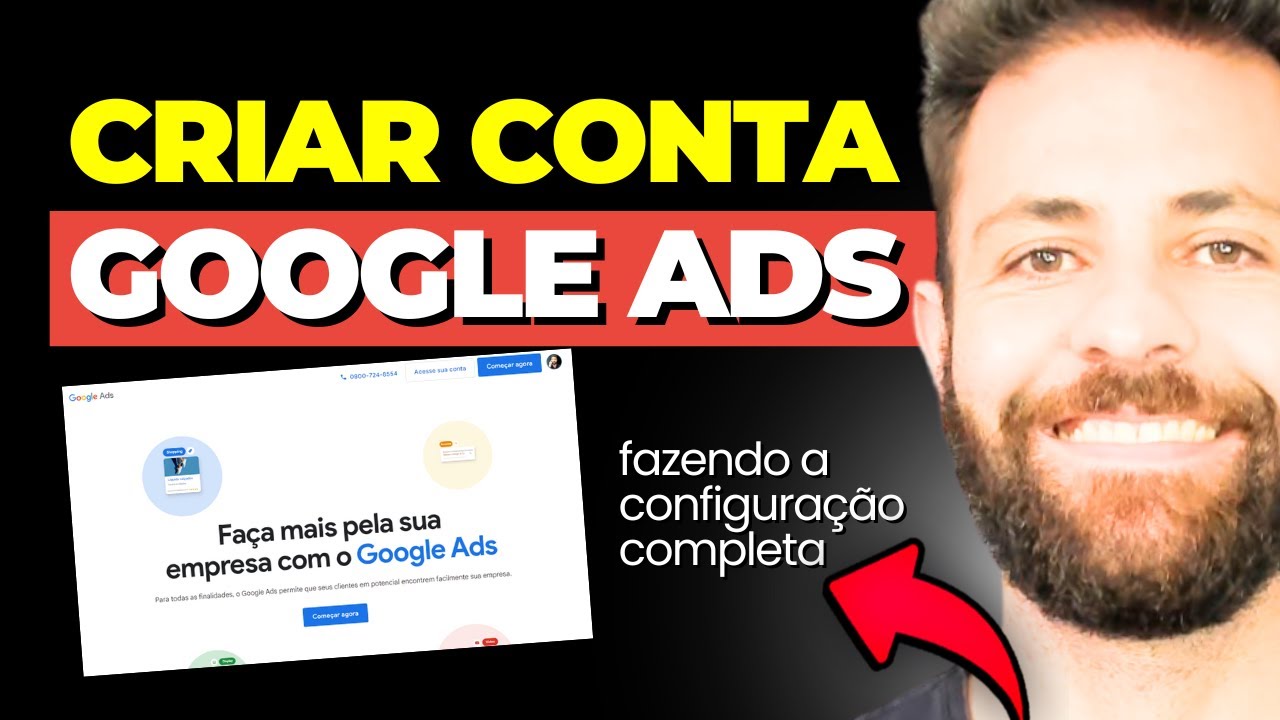 Como criar e configurar sua CONTA no GOOGLE ADS em 2024