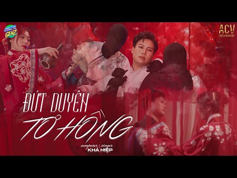 Khả Hiệp - Đứt Duyên Tơ Hồng