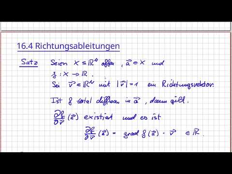 Analysis Diffbarkeit im R^n: Satz Richtungsableitung durch Gradienten berechnen #16-34