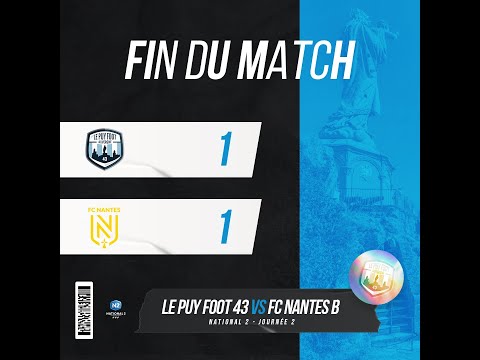 National 2- J2: Le Puy Foot 1 - 1 FC Nantes (b)
