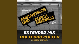 Holterdiepolter (Extended Mix)