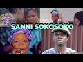 SANNI SOKOSOKO (FULL VIDEO)
