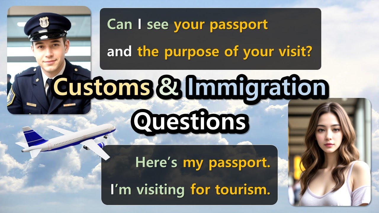 [Customs & Immigration Questions & Answers, Interview at the Airport] English Conversation