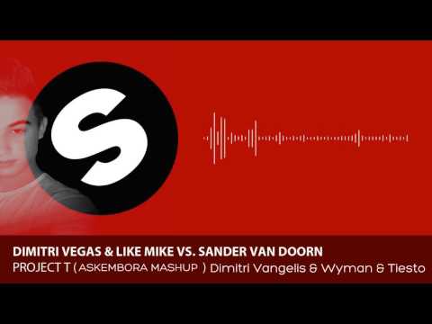 Dimitri Vegas & Like Mike Vs Sander Van Doorn ft Wyman & Tiesto (Askembora Mashup)
