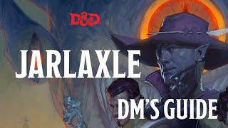 JARLAXLE - WATERDEEP: DRAGON HEIST - DM&#39;S GUIDE - MAGICAL TEA PARTY