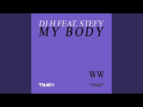 My Body (Dance Mix)
