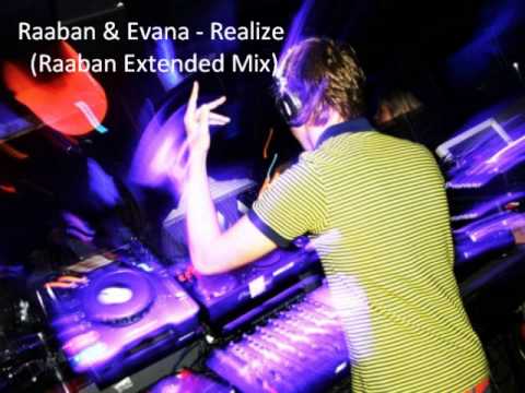 Raaban & Evana - Realize (Raaban Extended Mix)