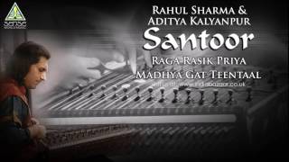 Rahul Sharma & Aditya Kalyanpur | Raag Rasik Priya: Madhya Gat Teentaal | Live at Saptak Festival