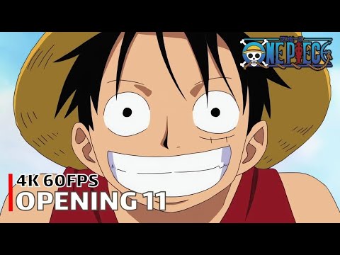 One Piece - Opening 11 [Share The World] 4K 60FPS Creditless