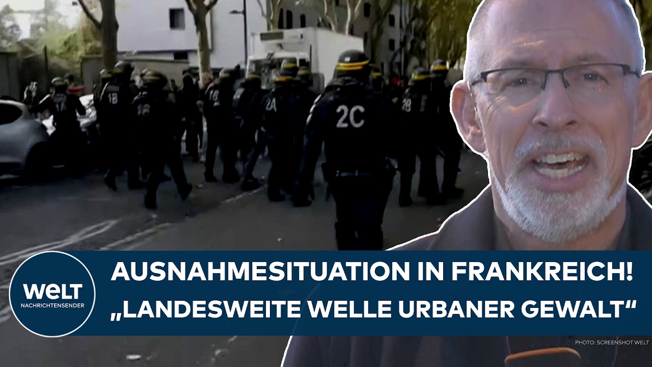 FRANKREICH IM AUSNAHMEZUSTAND: "Landesweite Welle urbaner Gewalt!" - Schulproteste eskalieren!